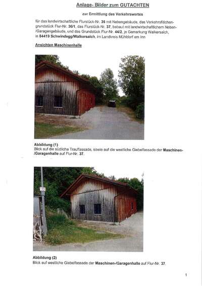 land- und forstwirtschaftlich genutztes Grundstück, Mehrzweck-/Garagenhalle in Walkersaich 63, 84419 Schwindegg, Walkersaich - Bild 1